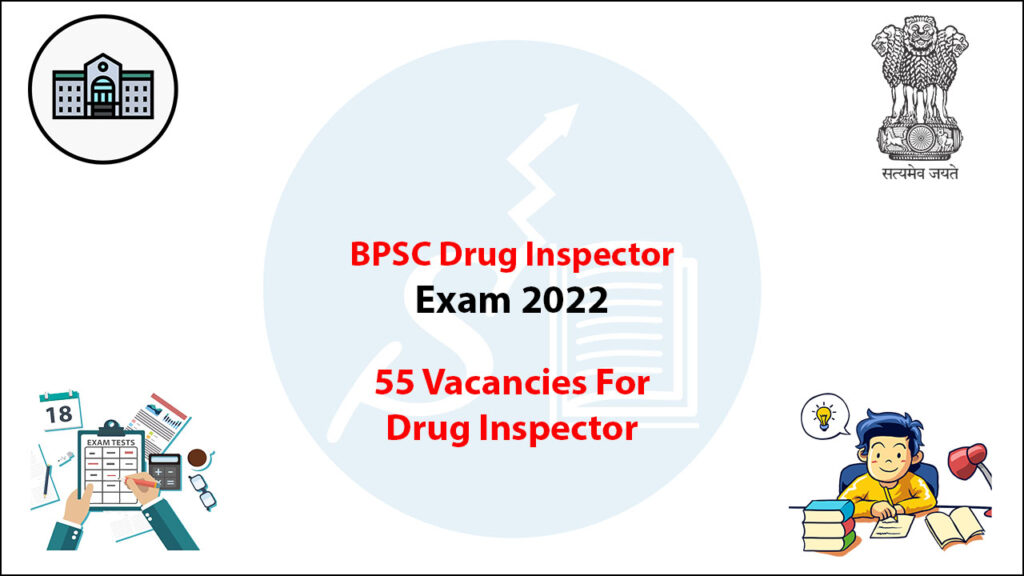 BPSC Drug Inspector Exam 2022