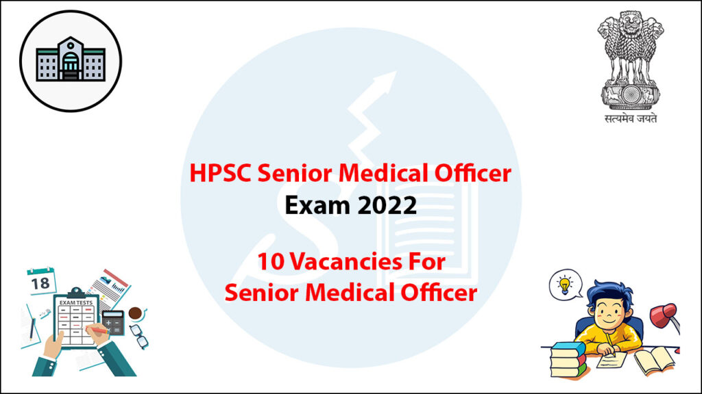 HPSC Senior Medical Officer Exam 2022
