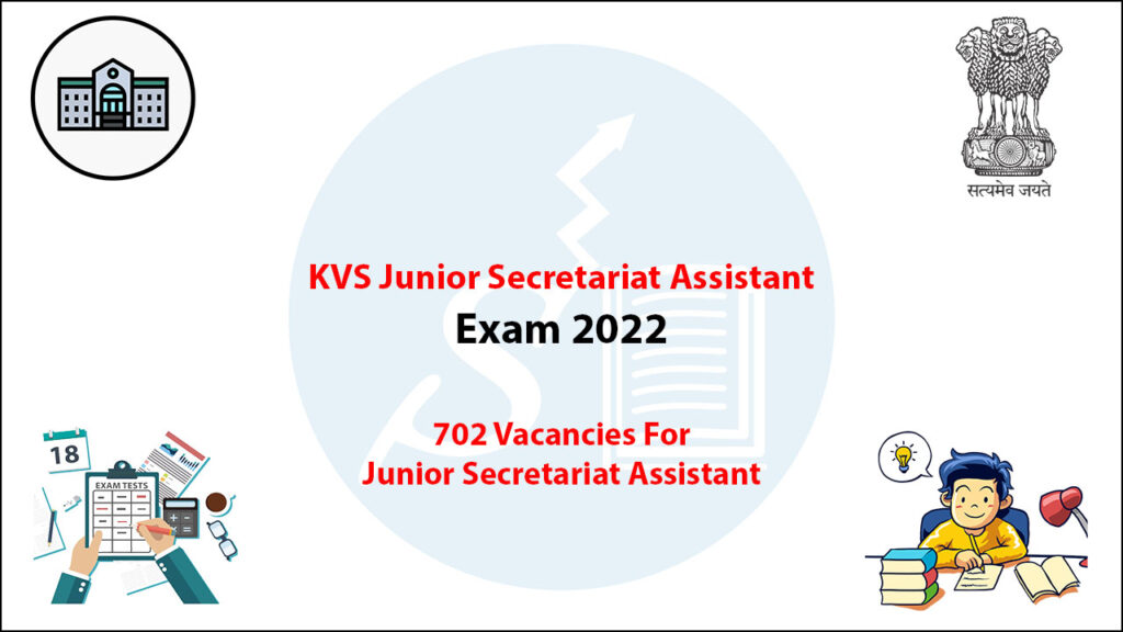 KVS Junior Secretariat Assistant Exam 2022