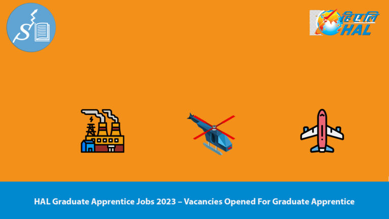 HAL Graduate Apprentice Jobs 2023