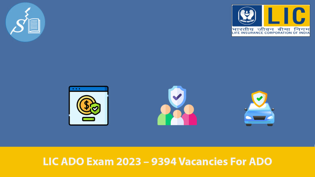 LIC ADO Exam 2023