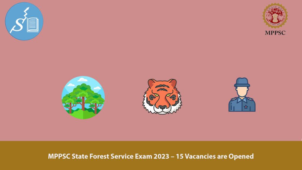 MPPSC State Forest Service Exam