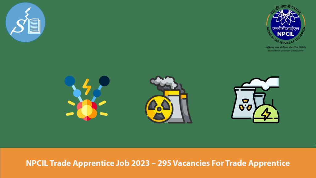 NPCIL Trade Apprentice Job 2023
