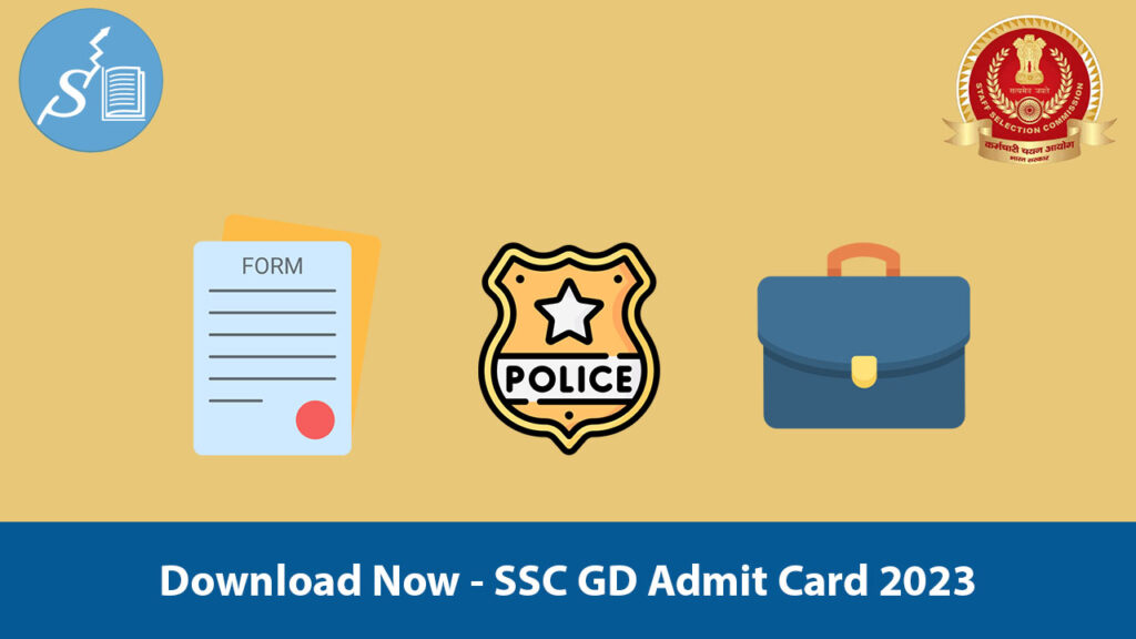 SSC GD Admit Card 2023