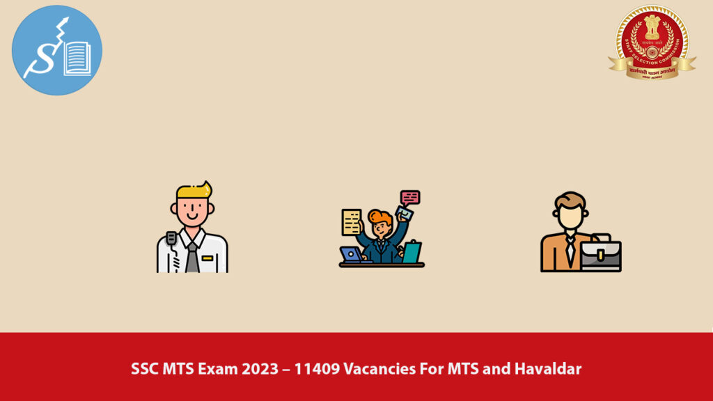 SSC MTS Exam 2023