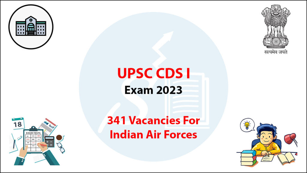 UPSC CDS Exam 2023