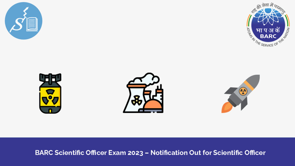 BARC Scientific Officer Exam 2023