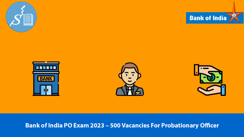 Bank of India PO Exam 2023