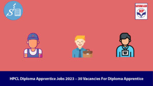HPCL Diploma Apprentice Jobs