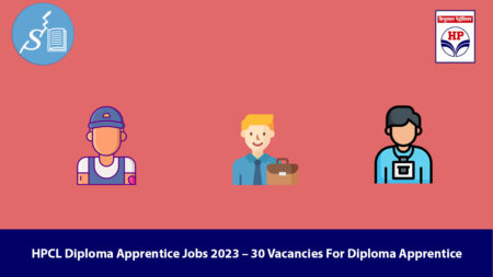 HPCL Diploma Apprentice Jobs