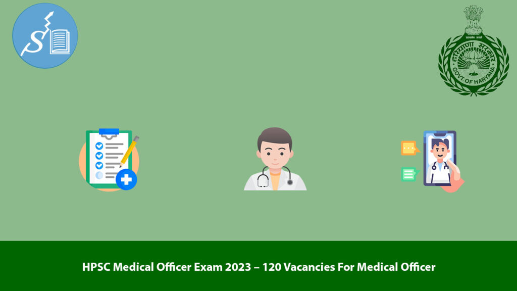 HPSC Medical Officer Exam 2023