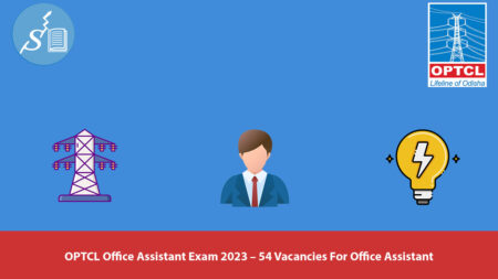 OPTCL Office Assistant Exam 2023