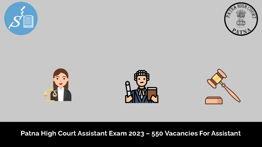 Patna High Court Assistant Exam 2023