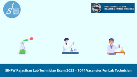 SIHFW Rajasthan Lab Technician Exam