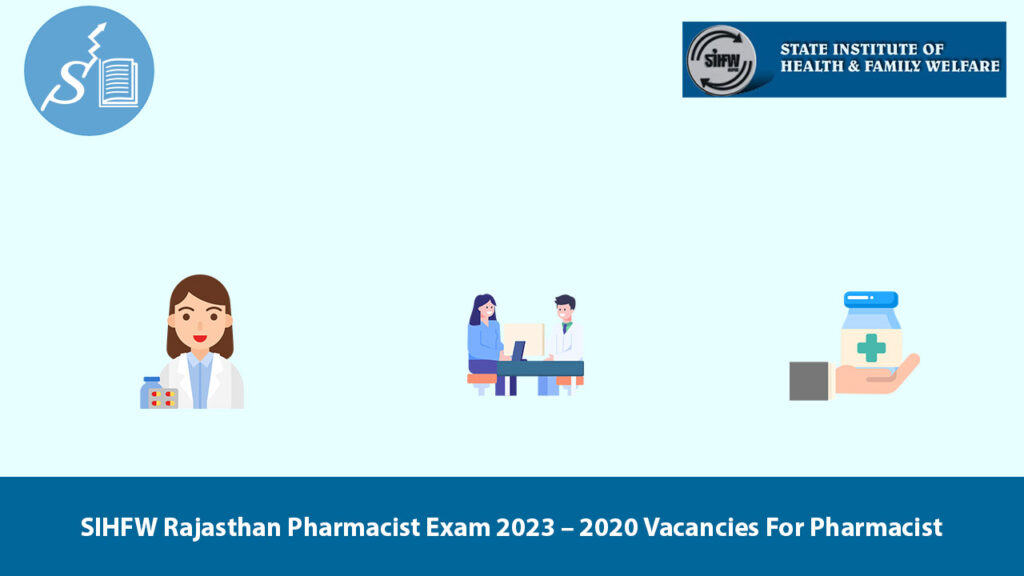 SIHFW Rajasthan Pharmacist Exam