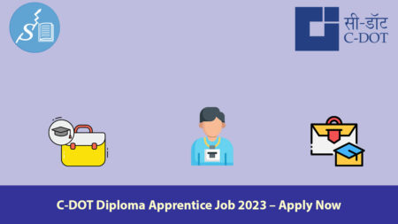 C-DOT Diploma Apprentice Job 2023