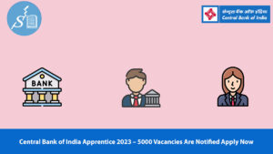 Central Bank of India Apprentice 2023
