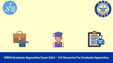 DRDO Graduate Apprentice Exam 2023
