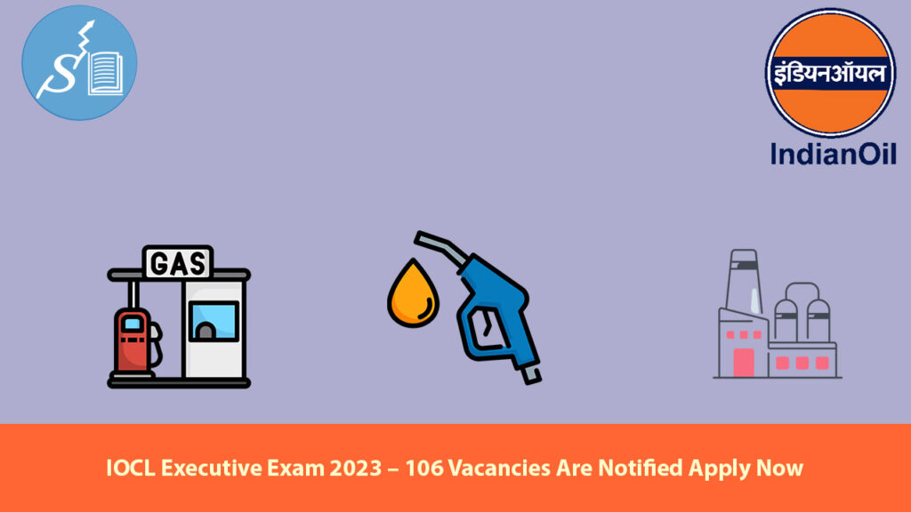 IOCL Executive Exam 2023