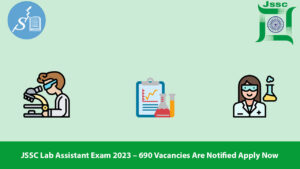 JSSC Lab Assistant Exam 2023