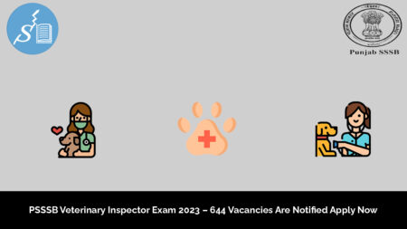 PSSSB Veterinary Inspector Exam 2023