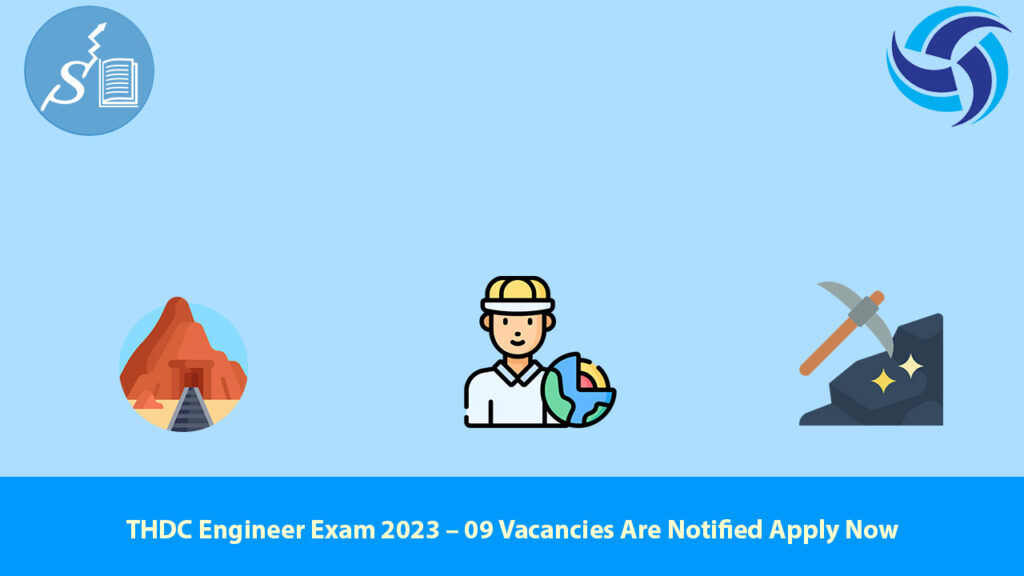 THDC Engineer Exam 2023