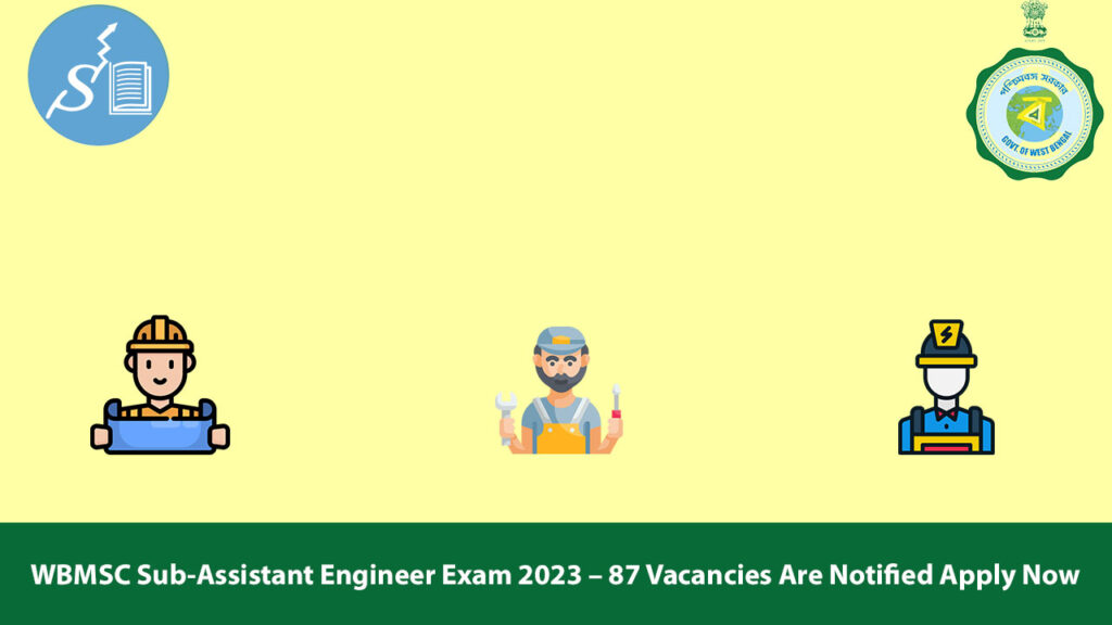 WBMSC Sub-Assistant Engineer Exam 2023