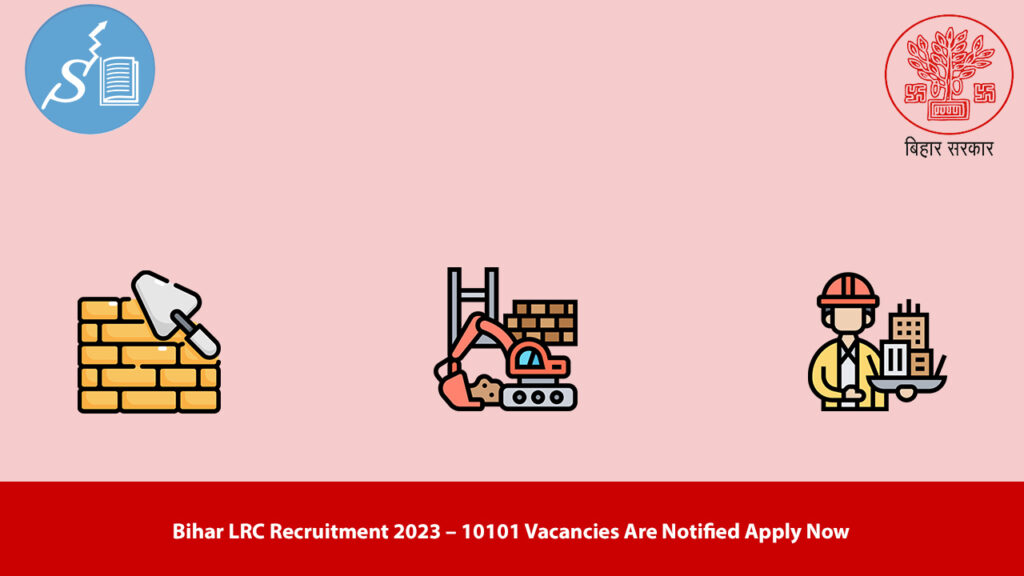 Bihar LRC Recruitment 2023