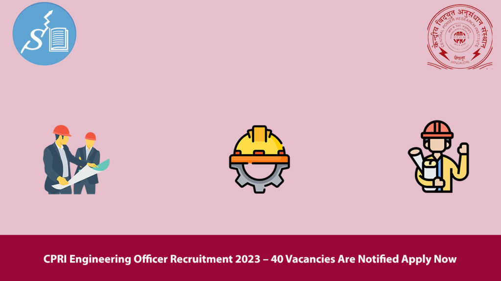CPRI Engineering Officer Recruitment 2023