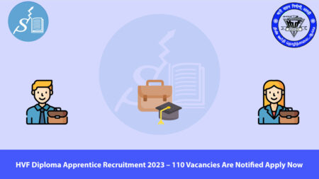 HVF Diploma Apprentice Recruitment 2023