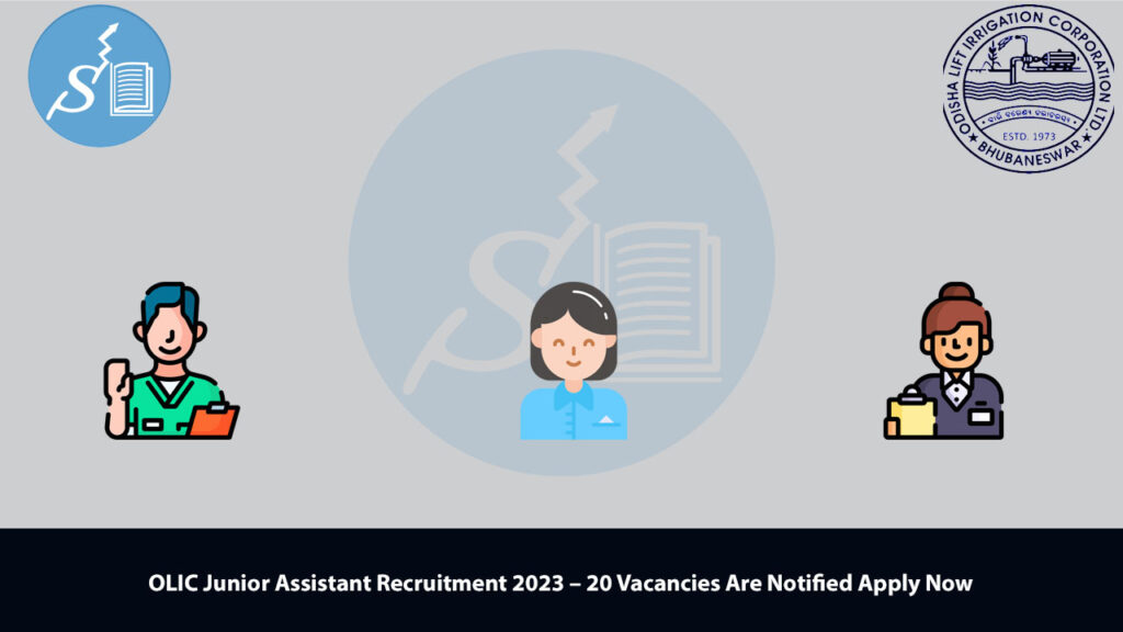 OLIC Junior Assistant Recruitment 2023