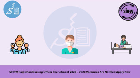 SIHFW Rajasthan Nursing Officer Recruitment 2023