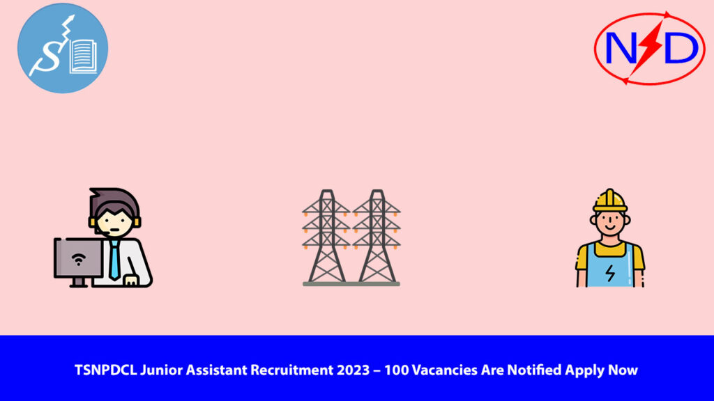 TSNPDCL Junior Assistant Recruitment 2023