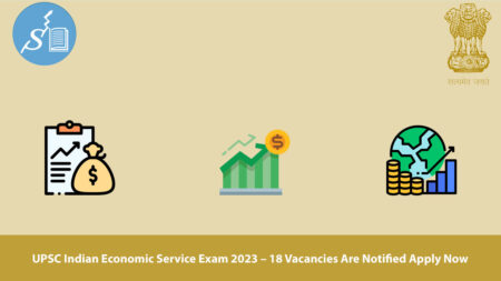 UPSC Indian Economic Service Exam 2023